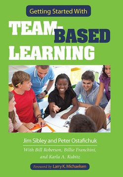 Getting Started With Team-Based Learning