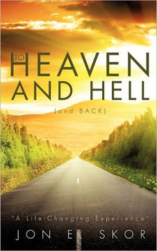 To Heaven and Hell (and Back)