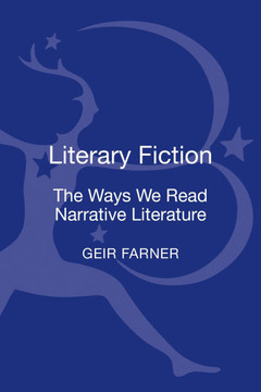 Literary Fiction: The Ways We Read Narrative Literature