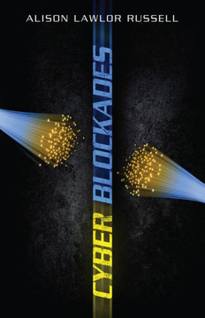 Cyber Blockades Cyber Blockades