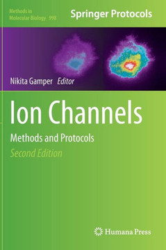 Ion Channels: Methods and Protocols