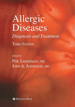 Allergic Diseases: Diagnosis and Treatment Allergic Diseases: Diagnosis and Treatment