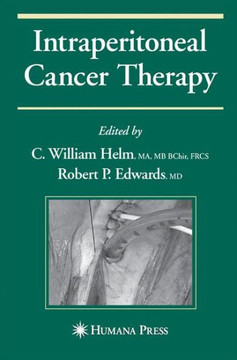 Intraperitoneal Cancer Therapy Intraperitoneal Cancer Therapy