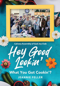 Hey Good Lookin': What You Got Cookin'?