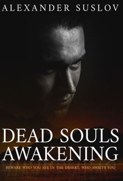 Dead Souls Awakening
