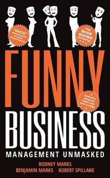 Funny Business: Management Unmasked