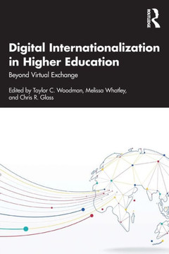 Digital Internationalization in Higher Education: Beyond Virtual Exchange