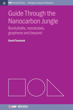 Guide through the Nanocarbon Jungle: Buckyballs, Nanotubes, Graphene, and Beyond