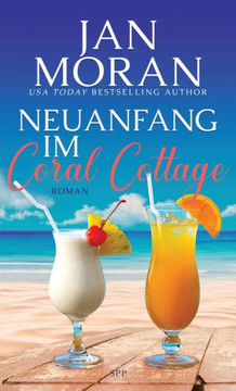 Neuanfang im Coral Cottage
