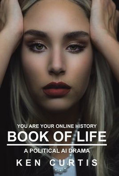 Book of Life: A Political AI Drama Book of Life: A Political AI Drama