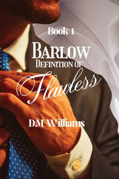 Barlow Definition of Flawless