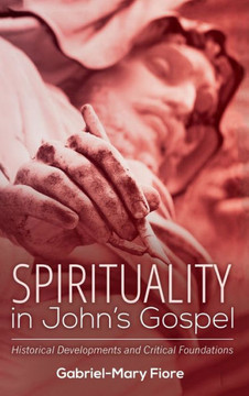 Spirituality in John's Gospel