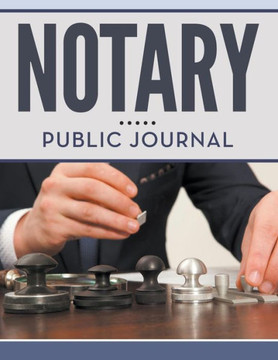 Notary Public Journal Notary Public Journal