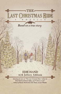The Last Christmas Ride: A Novella
