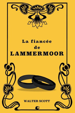 La fianc?e de Lammermoor