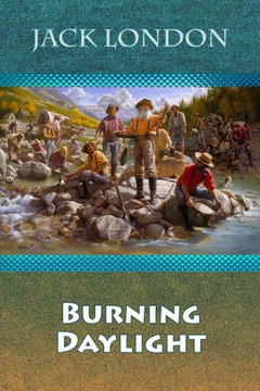 Burning Daylight