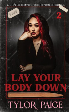 Lay Your Body Down
