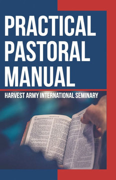 Practical Pastoral Manual