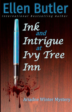 Ink and Intrigue at Ivy Tree Inn: An Ariadne Winter Murder Mystery