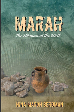 Marah: The Woman at the Well