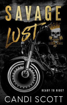 Savage Lust: A Biker MC Dark Romance