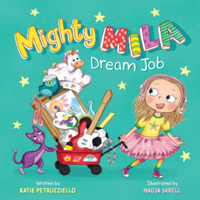 Mighty Mila: Dream Job