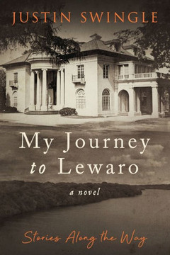 My Journey to Lewaro: Stories Along the Way