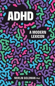 ADHD: A Modern Lexicon