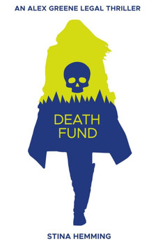Death Fund: Legal Thriller