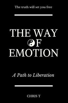 The Way of Emotion - A Path to Liberation