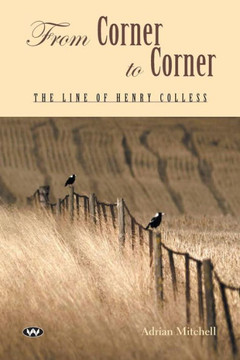 From Corner to Corner: The line of Henry Colless