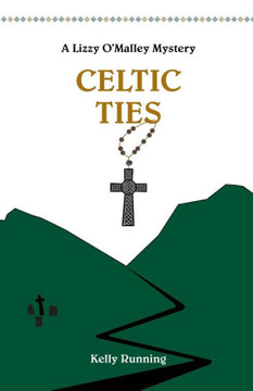 Celtic Ties (The Lizzy O'Malley Mysteries)