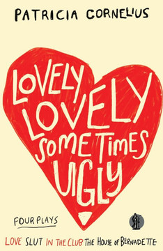 Lovely Lovely Sometimes Ugly