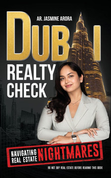 Dubai Realty Check: Navigating Real Estate Nightmares