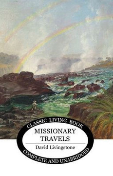 Missionary Travels Missionary Travels