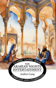 The Arabian Nights Entertainment