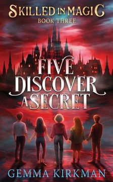 Five Discover a Secret