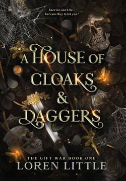 A House of Cloaks & Daggers