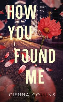How You Found Me How You Found Me