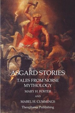 Asgard Stories: Tales from Norse Mythology