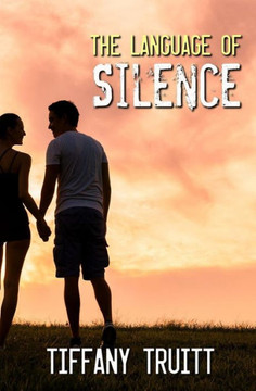 The Language of Silence The Language of Silence