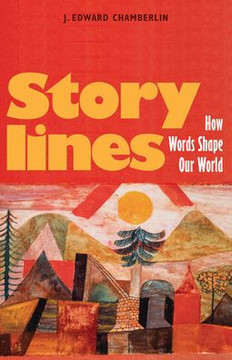 Storylines: How Words Shape Our World
