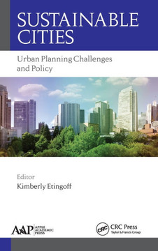 Sustainable Cities: Urban Planning Challenges and Policy