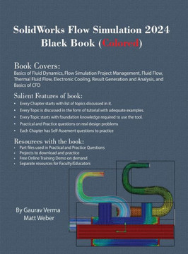 SolidWorks Flow Simulation 2024 Black Book SolidWorks Flow Simulation 2024 Black Book