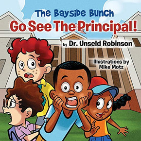 The Bayside Bunch Go See The Principal! The Bayside Bunch Go See The Principal!