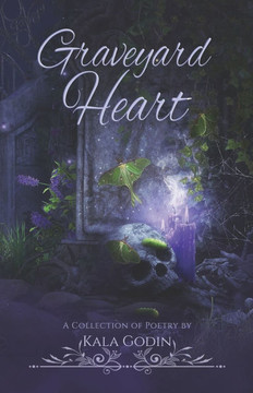 Graveyard Heart: A Poetry Collection