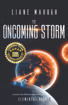 The Oncoming Storm: Elemental Book 3