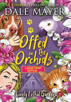 Offed in the Orchids - Large Print