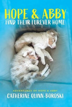 Hope & Abby Find Their Furever Home Hope & Abby Find Their Furever Home