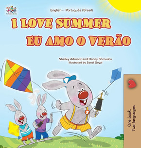 I Love Summer (English Portuguese Brazilian Bilingual Children's Book) - Large Print